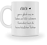 Shirtee Lustiges Geschenk für Papa | Zumindest hast du keine hässlichen Töchter | Geburtstag Weihn - Tasse -M-Weiß