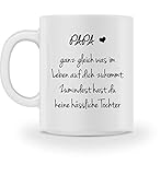 Shirtee Lustiges Geschenk Papa Vater Geburtstag Vatertag Zumindest hast du keine hässliche Tochter - Tasse -M-Weiß