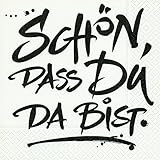 20 Servietten Schön, dass Du da bist / Sprüche / Geburtstag / Taufe 33x33cm