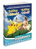 Pokémon - Let's Go, Pikachu! & Evoli! - Das offizielle Lösungsbuch und Pokédex